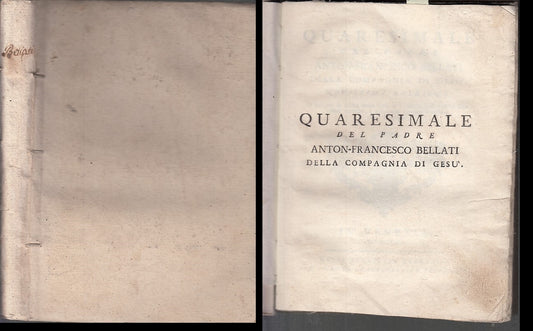 LH- QUARESIMALE PADRE ANTON FRANCESCO BELLATI -- REMONDINI --- 1761 - B - XDS15