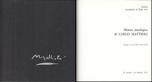 LT- CARLO MATTIOLI MOSTRA ANTOLOGICA CARRARA BELLE ARTI ----- 1971- B- ZDS319