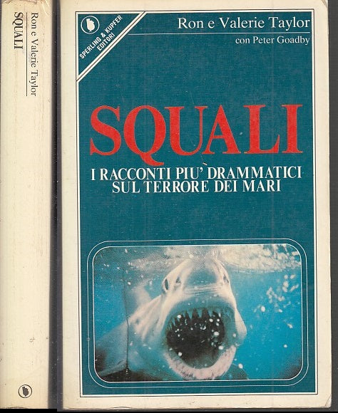 LG- SQUALI RACCONTI DRAMMATICI TERRORE MARI- TAYLOR - SPERLING--- 1980- B- XDS19