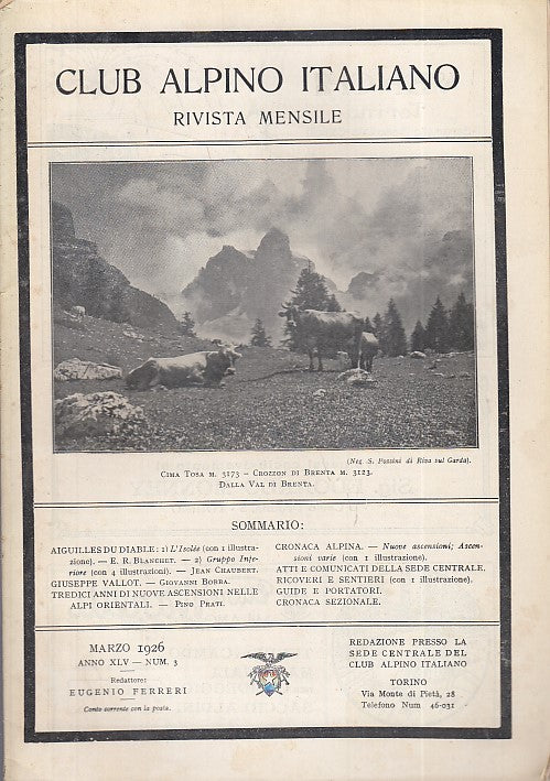 LR- RIVISTA MENSILE CLUB ALPINO ITALIANO N.3 ANNO XLV ----- 1926 - S - XDS20