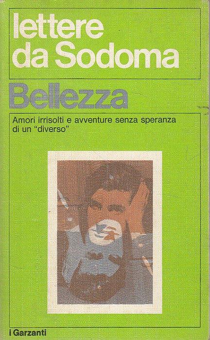 LN- LETTERE DA SODOMA DIARIO BELLEZZA -- GARZANTI -- 1a ED. - 1977 - B - ZDS609