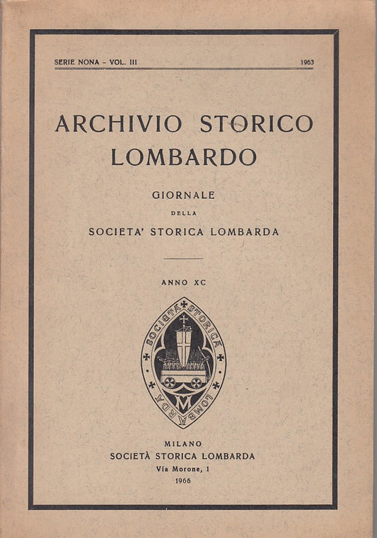LS- ARCHIVIO STORICO LOMBARDO 1963 -- MILANO --- 1966 - B - YDS472