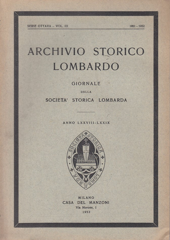 LS- ARCHIVIO STORICO LOMBARDO 1951/1952 -- MILANO --- 1953 - B - YDS93