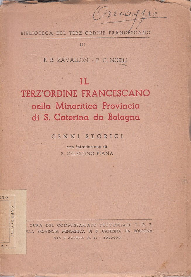 LS- IL TERZ'ORDINE FRANCESCANO- ZAVALLONI NOBILI - BOLOGNA --- 1944 - B - YDS470