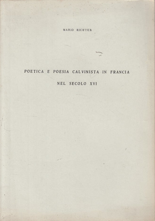 POETICA E POESIA CALVINISTA FRANCIA -- PRO MANUSCRIPTO --- 1970 - B - YDS470