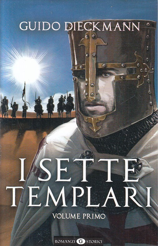 LN2- I SETTE TEMPLARI VOLUME PRIMO - DIECKMANN - IL GIORNALE ROMANZI - B- JXS232