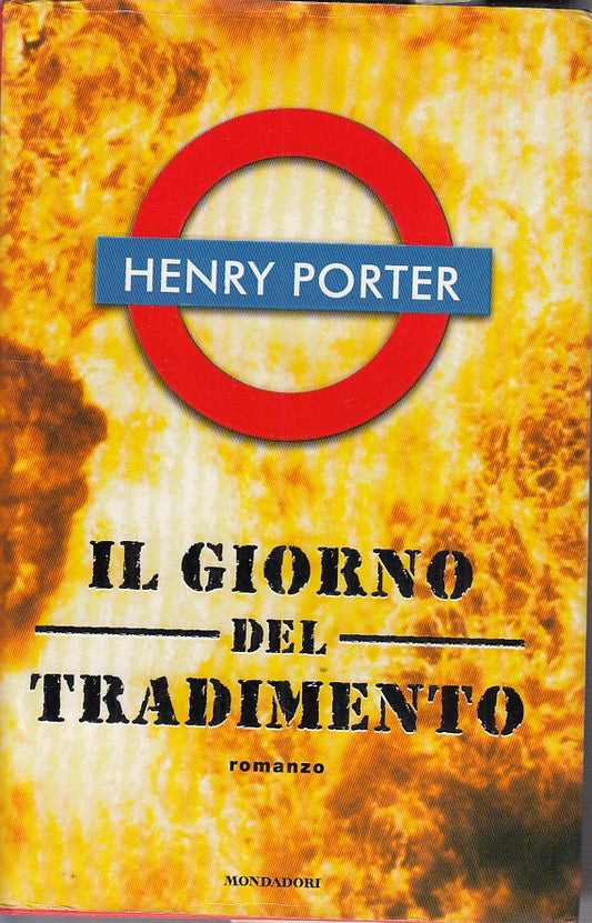 IL GIORNO DEL TRADIMENTO- PORTER- MONDADORI- OMNIBUS-- 2000- CS- ZDS545
