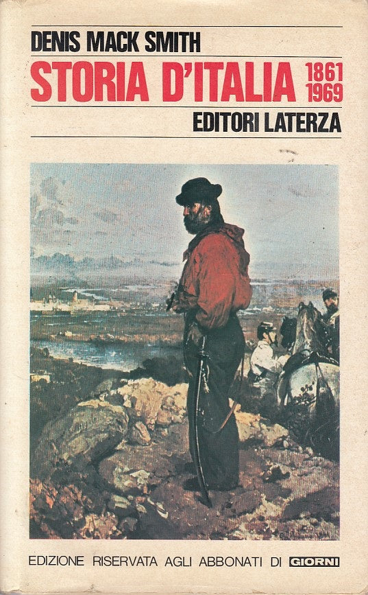 LS- STORIA D'ITALIA 1861/1969 - MACK SMITH - LATERZA --- 1972 - CS - ZDS647