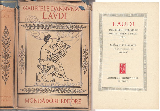 LAUDI DEL CIELO MARE TERRA EROI- D'ANNUNZIO- MONDADORI--- 1947 - CS - ZDS647