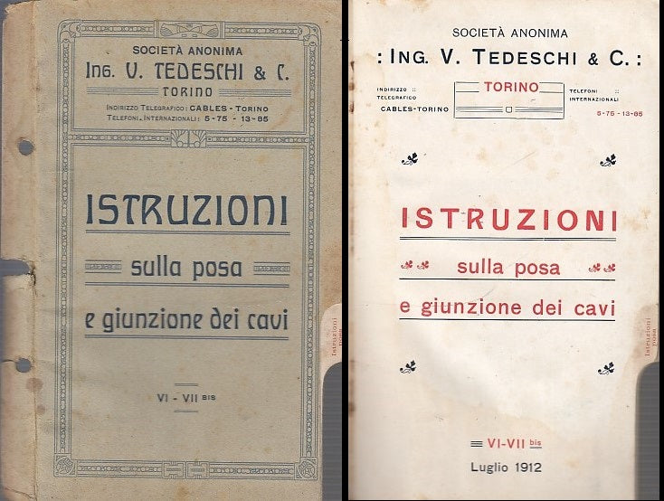 LH- ISTRUZIONI SULLA POSA E GIUNZIONE DEI CAVI- ING. TEDESCHI---- 1912- S- XDS16