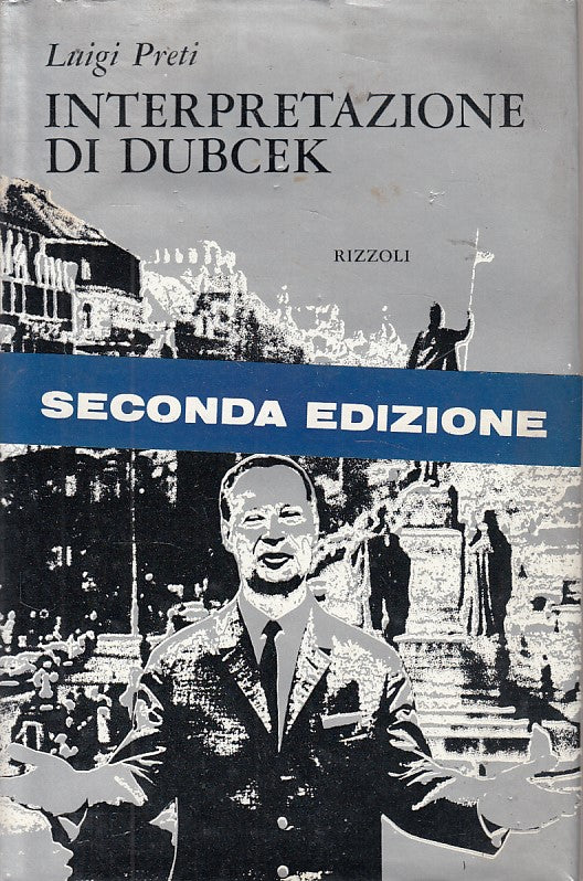 INTERPRETAZIONE DI DUBECK - PRETI - RIZZOLI --- 1971 - CS - YDS474