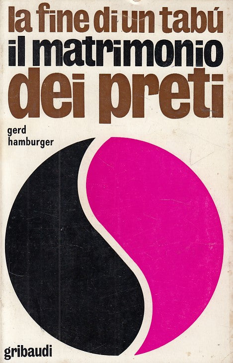 LS- MATRIMONIO DEI PRETI FINE DI TABU'- HAMBURGER- GRIBAUDI--- 1969 - B - YDS474