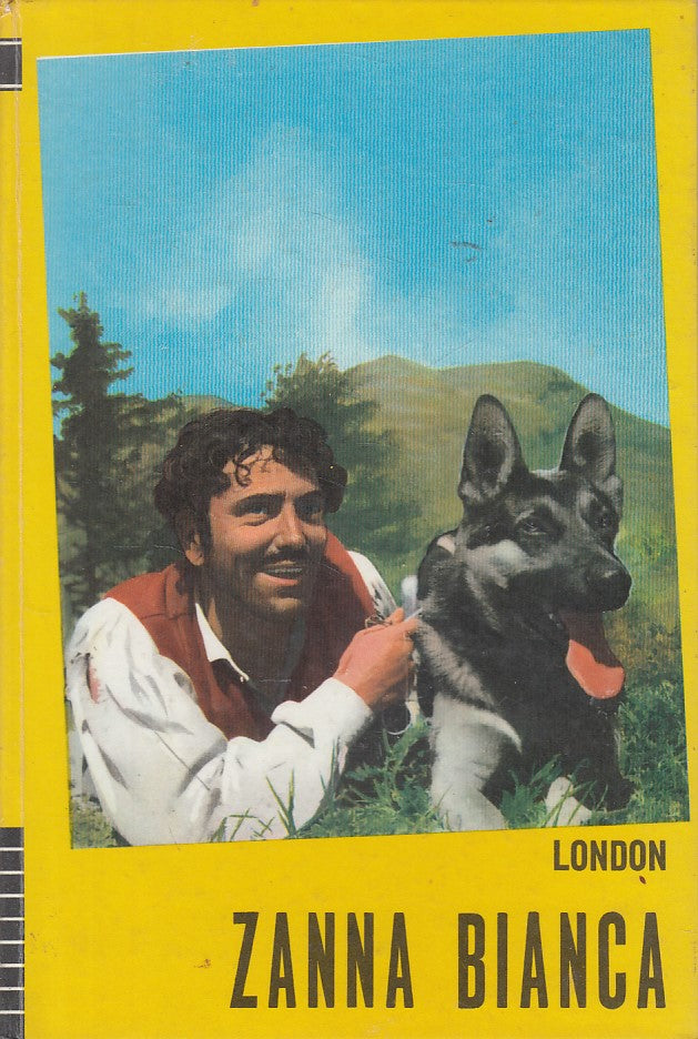 ZANNA BIANCA - JACK LONDON - PAOLINE --- 1966 - C - ZDS422