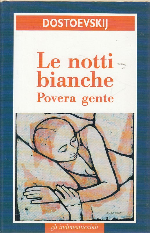 LN- LE NOTTI BIANCHE POVERA GENTE - DOSTOEVSKIJ- SAN PAOLO--- 1993 - CS - ZDS412