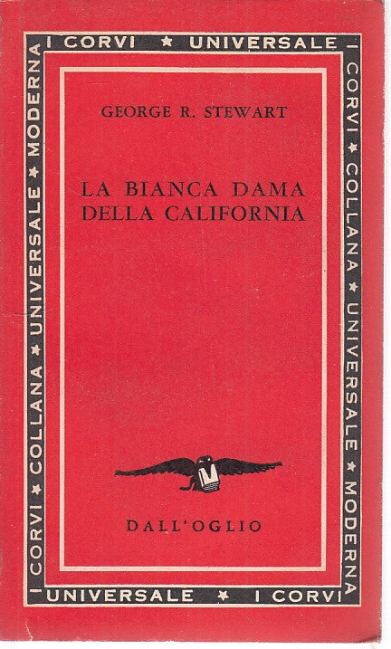 LA BIANCA DAMA CALIFORNIA- STEWART- DALL'OGLIO- I CORVI-- 1964- B- ZDS470