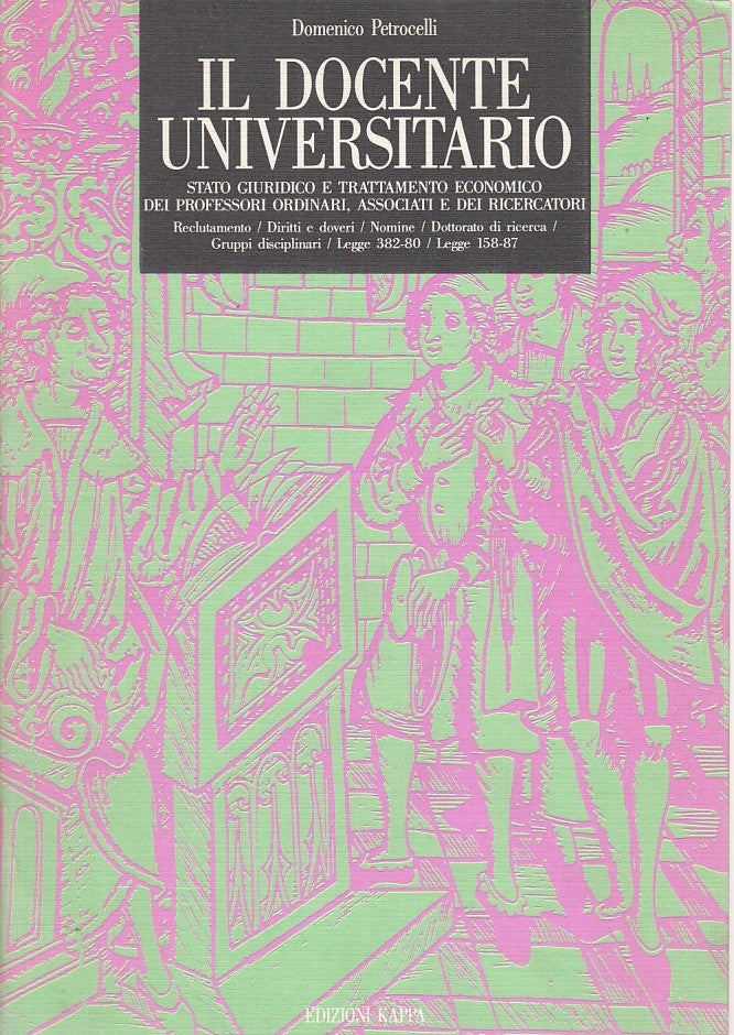 LZ- IL DOCENTE UNIVERSITARIO- PETROCELLI- KAPPA--- 1988- B- ZDS428