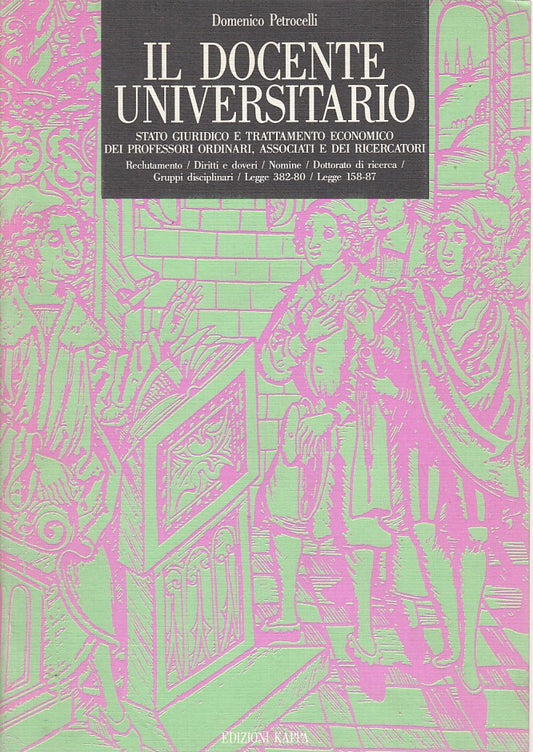 LZ- IL DOCENTE UNIVERSITARIO- PETROCELLI- KAPPA--- 1988- B- ZDS428
