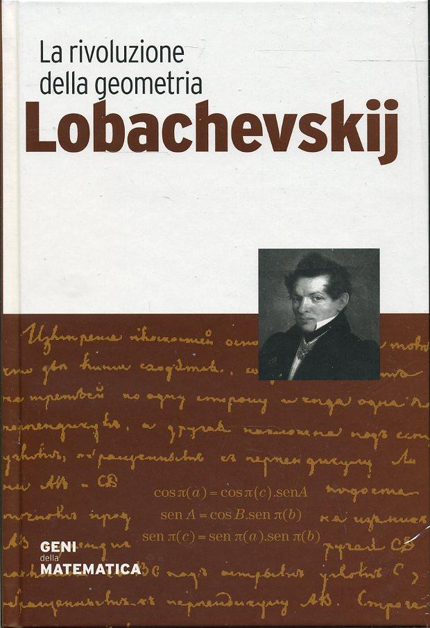 LZ- GENI DELLA MATEMATICA N.42 LOBACEVSKIJ -- RBA --- 2018 - C - YDS999