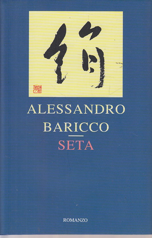 LN- SETA - ALESSANDRO BARICCO - MONDOLIBRI --- 1996 - CS - ZDS610