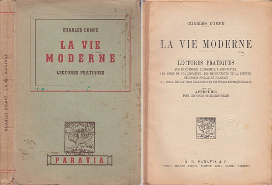 LE VIE MODERNE IN FRANCESE - DOMPE' - PARAVIA --- 1949 - B - ZDS648