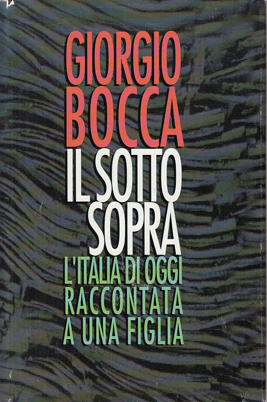 LS- SOTTOSOPRA ITALIA OGGI RACCONTATA A FIGLIA- BOCCA- CDE--- 1994 - CS - ZDS648