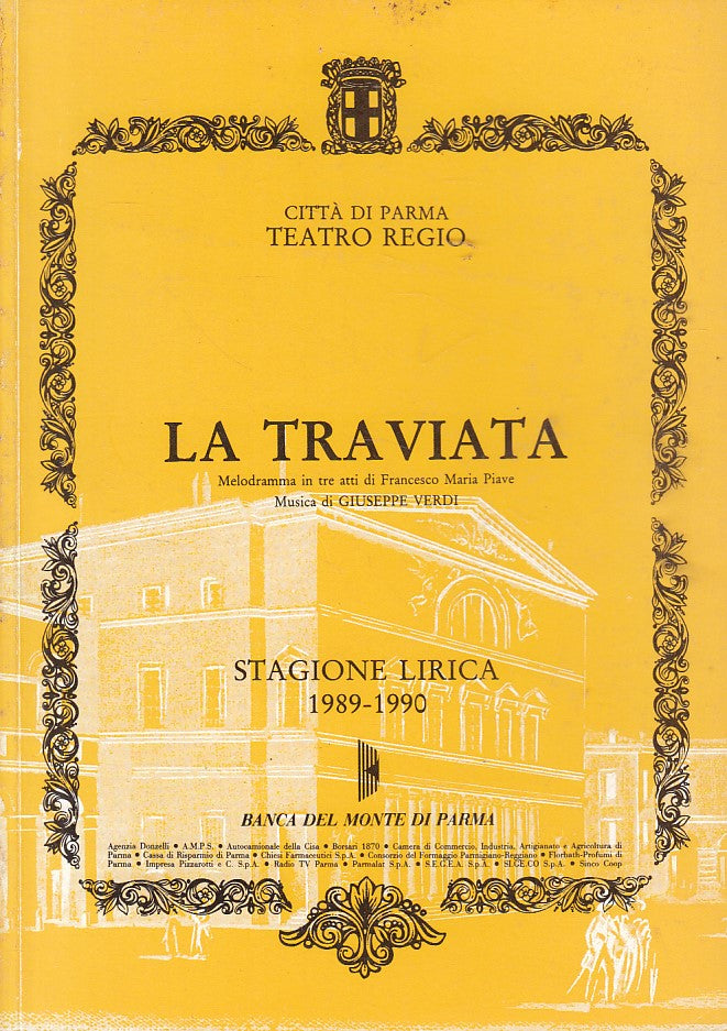 LA TRAVIATA STAGIONE LIRICA 1989/90-- TEATRO REGIO PARMA--- 1990- B - ZDS608