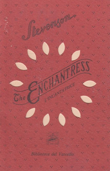LN- ENCHATRESS INCANTATRICE- STEVENSON- DEL VASCELLO-- 1a ED.- 1990 - B - ZDS648