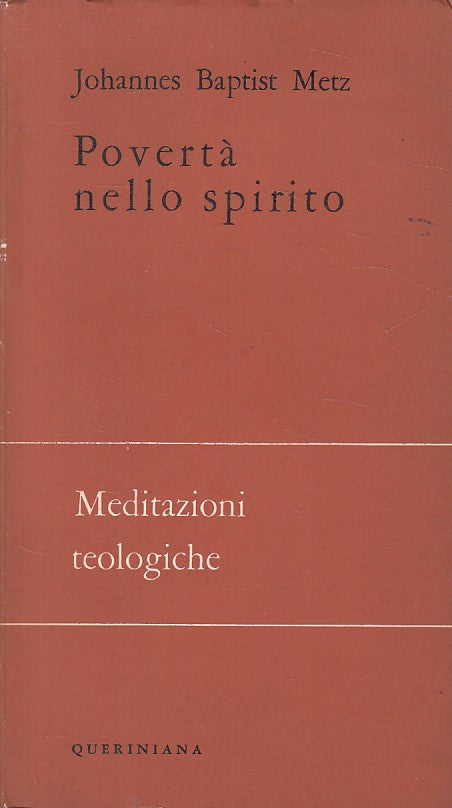 LS- POVERTA' NELLO SPIRITO - METZ - QUERINIANA - TEOLOGICHE -- 1966 - B - ZDS671