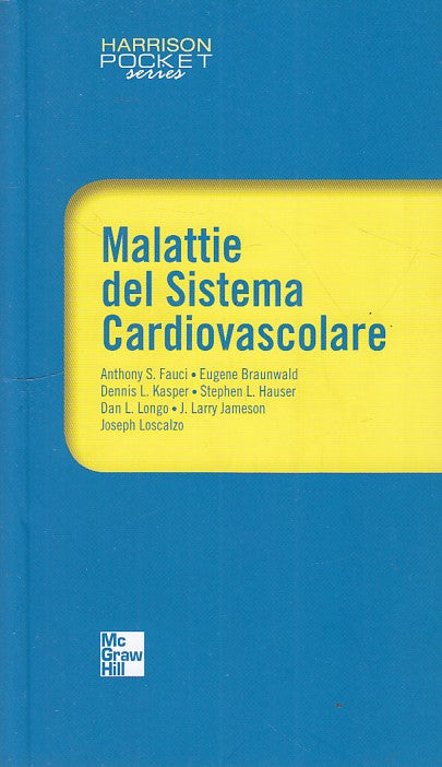 LZ- MALATTIE DEL SISTEMA CARDIOVASCOLARE-- MCGRAW HILL--- 2009- B- ZDS441