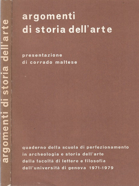 LT- ARGOMENTI DI STORIA DELL'ARTE UNIVERSITA'-- GENOVA--- 1980- B- ZDS133