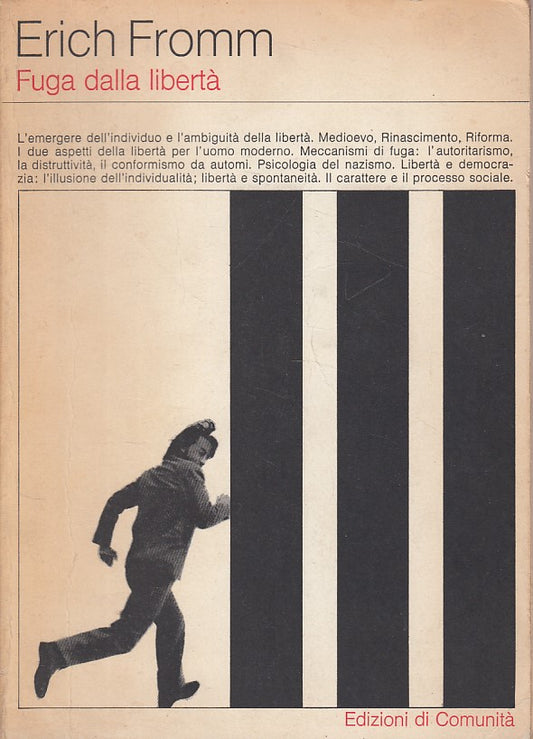 LS- FUGA DALLA LIBERTA' - ERICH FROMM - COMUNITA' --- 1979 - B - YDS500