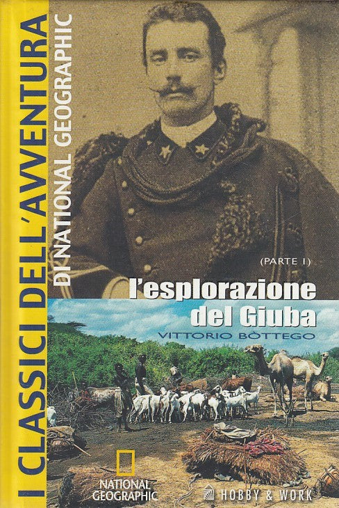 LZ- ESPLORAZIONE DEL GIUBA PARTE I BOTTEGO -- NATIONAL GEO --- 2009 - C - YDS176