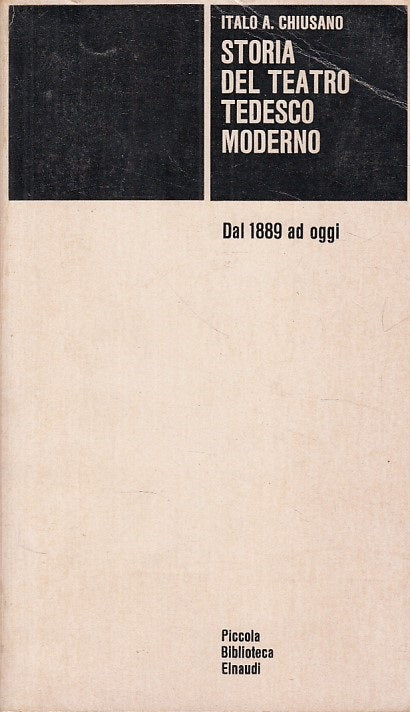 LS- STORIA TEATRO TEDESCO MODERNO - CHIUSANO - EINAUDI --- 1976 - B - YDS498