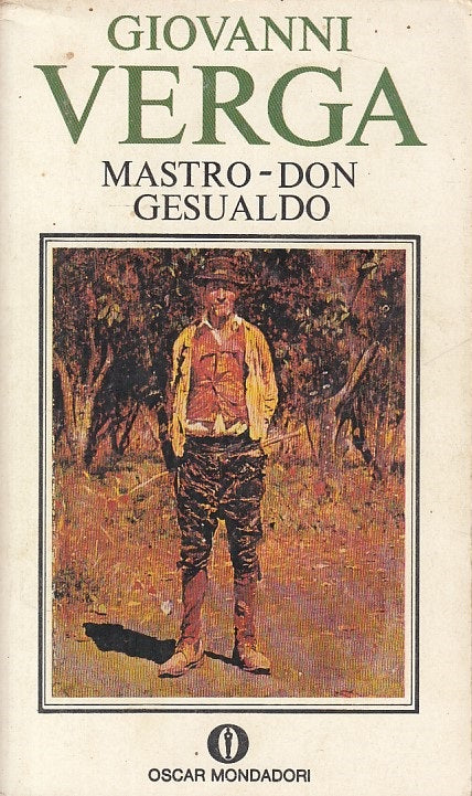 LN- MASTRO DON GESUALDO - GIOVANNI VERGA - MONDADORI --- 1979 - B - YDS499