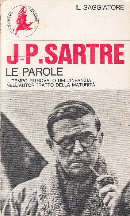 LS- LE PAROLE - JEAN PAUL SARTRE - SAGGIATORE - GABBIANI -- 1980 - B - YDS499