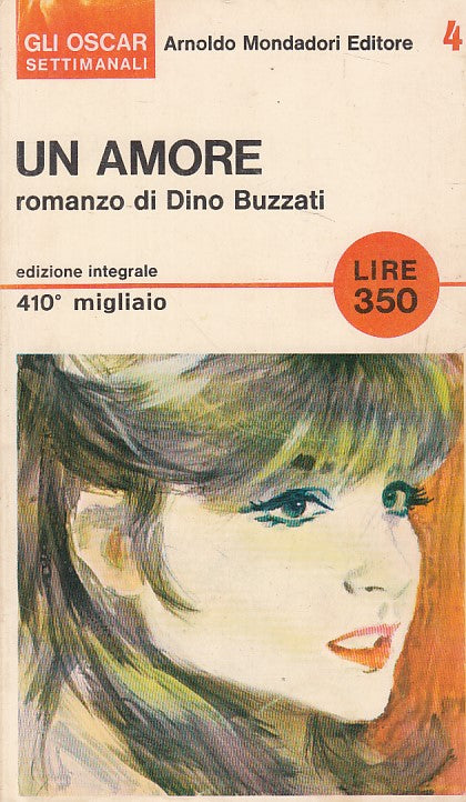 LN- UN AMORE - DINO BUZZATI - MONDADORI - SETTIMANALI -- 1966 - B - ZDS477