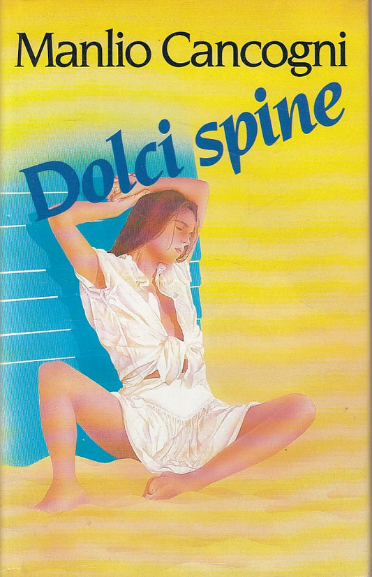 LN- DOLCI SPINE - CACOGNI - EUROCLUB -- 1a ED. - 1986 - CS - ZDS477