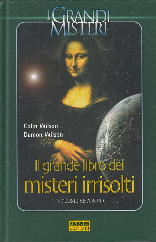 LZ- GRANDE LIBRO MISTERI IRRISOLTI 2-- FABBRI- GRANDI MISTERI-- 2005- C - YDS498