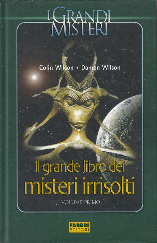 LZ- GRANDE LIBRO MISTERI IRRISOLTI 1-- FABBRI- GRANDI MISTERI-- 2005- C - YDS498