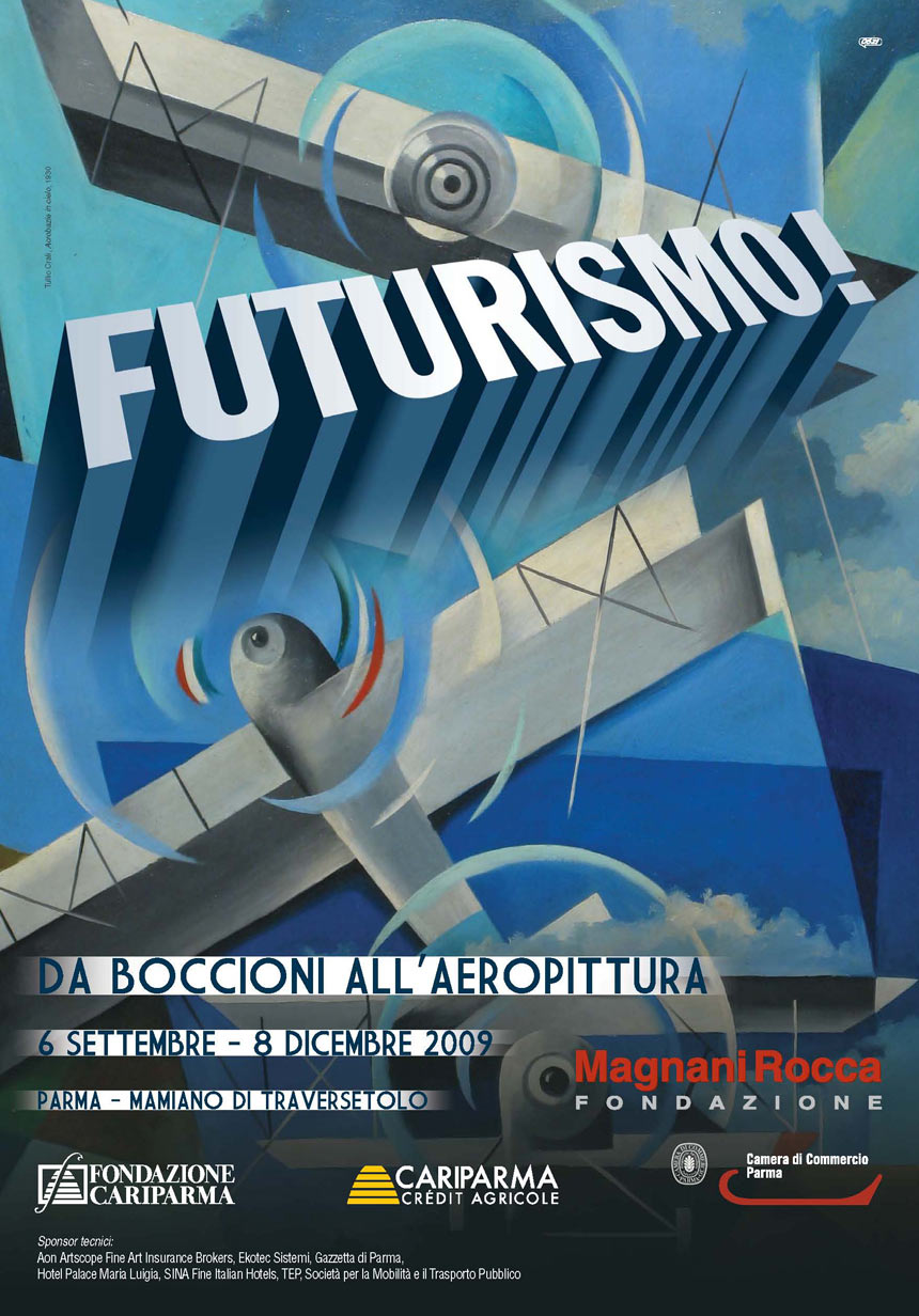 LT- FUTURISMO DA BOCCIONI ALL'AEROPITTURA MOSTRA MAGNANI ROCCA-- 2009- B- ZDS319