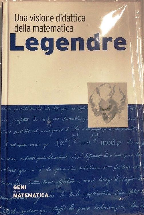 LZ- GENI DELLA MATEMATICA N.49 LEGENDRE NUOVO -- RBA - 2018 - C - YDS999