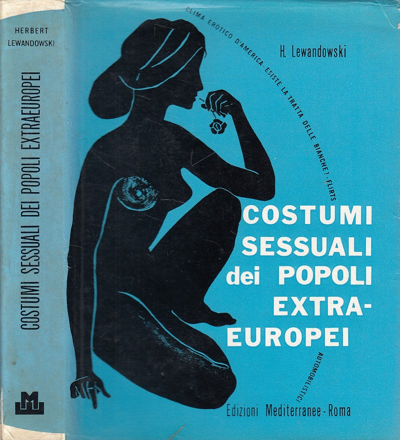 LS- COSTUMI SESSUALI DEI POPOLI EXTRA EUROPEI-- MEDITERRANEE--- 1964- CS - ZDS97
