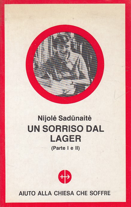 LS- SORRISO DAL LAGER - SADUNAITE- AIUTO CHIESA CHE SOFFRE --- 1989 - B - ZDS137