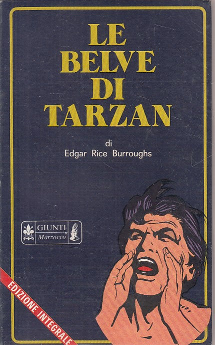 LN- LE BELVE DI TARZAN - EDGAR RICE BURROUGHS - GIUNTI --- 1978 - B - YDS404