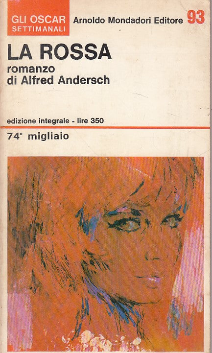 LN- LA ROSSA - ALFRED ANDERSCH - MONDADORI - SETTIMANALI -- 1967 - B - ZDS480