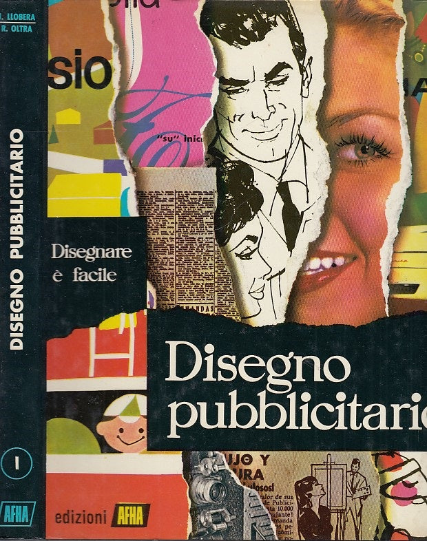 LZ- DISEGNO PUBBLICITARIO VOL.1 - LLOBERA OLTRA - ALPHA ---- 1982 - CS - YDS458