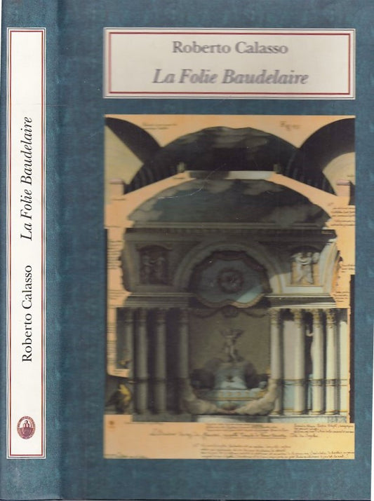 LZ-  LA FOLIE BAUDELAIRE- ROBERTO GALASSO- MONTE PASCHI SIENA--- 2001- CS-YDS449