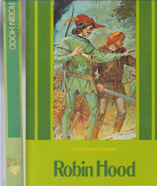 LB- ROBIN HOOD ILLUSTRATO - ALESSANDRO DUMAS PIKKA - FABBRI--- 1965- C- YDS440