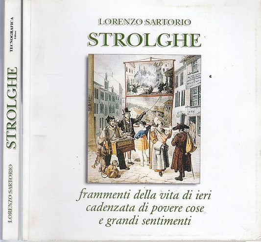 LS- STROLGHE FRAMMENTI DI VITA - SARTORIO - GAZZETTA PARMA --- 1990- B- YDS440