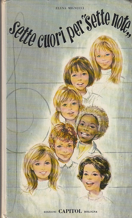 LB- SETTE CUORI PER SETTE NOTE - MIGNUCCI BAITA - CAPITOL --- 1974- C- YDS543